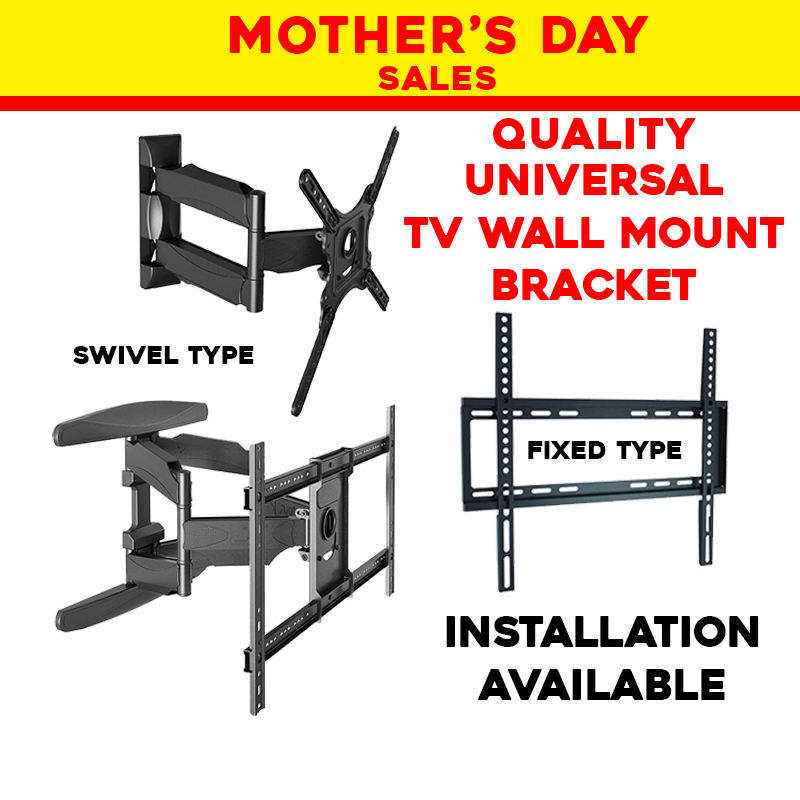 LOCAL QUALITY STURDY TV WALL MOUNT TV BRACKET 1 YEAR WARRANTY FIXED TYPE BRACKET SWIVEL TYPE BRACKET SINGLE DOUBLE TILT